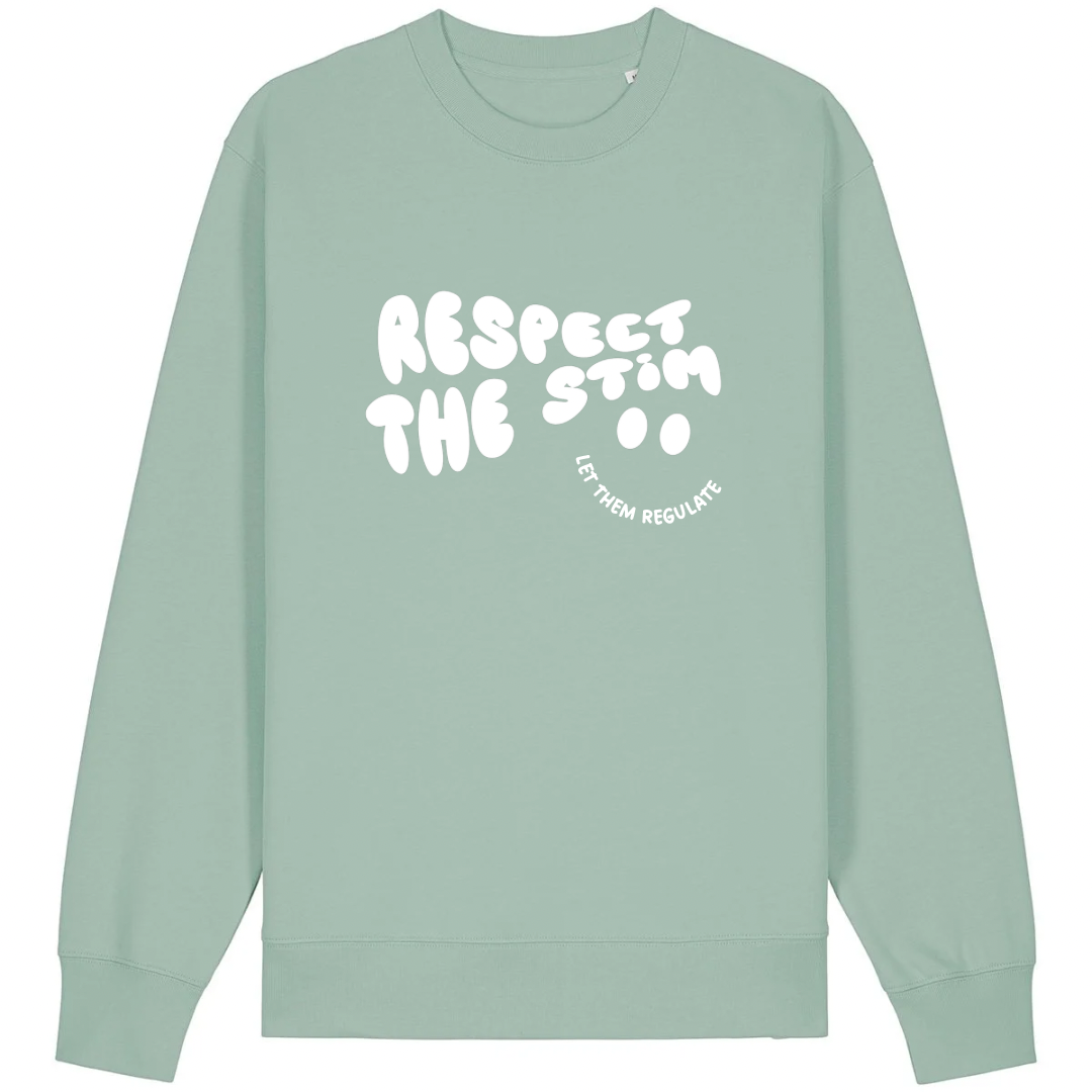 Adults ‘Respect the Stim’ Sweatshirt