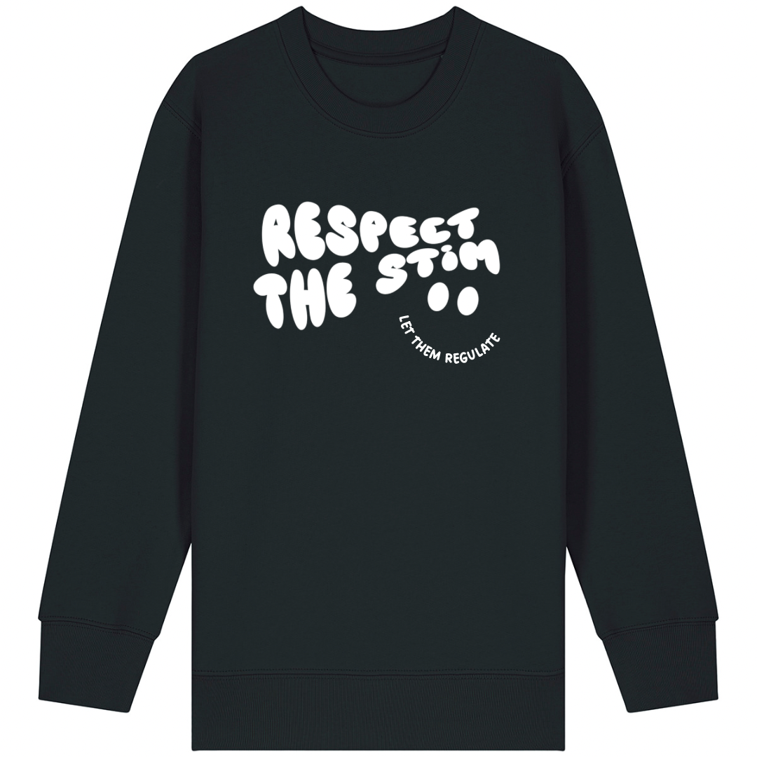 Adults ‘Respect the Stim’ Sweatshirt